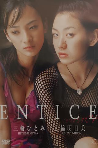 ENTICE poster