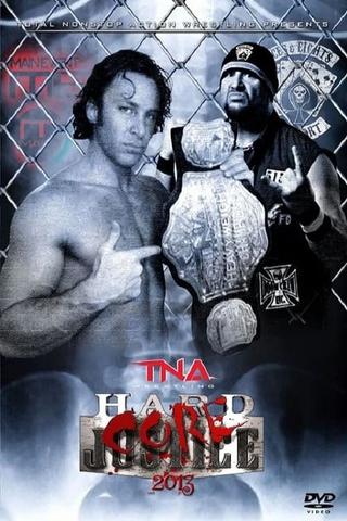 TNA Hardcore Justice 2013 poster