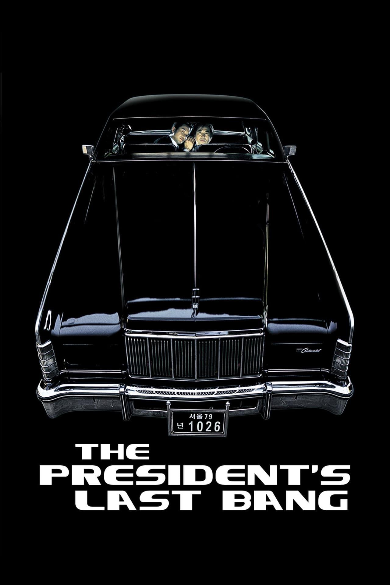 The President's Last Bang poster