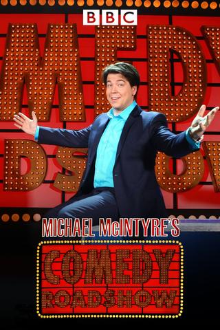 Michael McIntyre's Comedy Roadshow poster