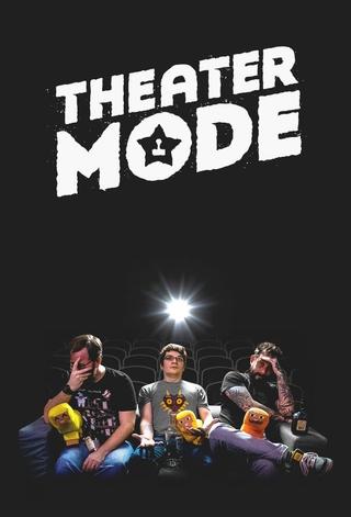 Theater Mode poster