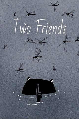 Two Friends poster
