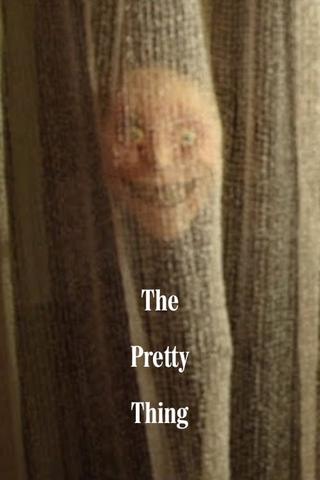 The Pretty Thing poster