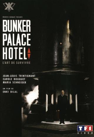 Bunker Palace Hotel poster
