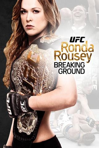 Ronda Rousey: Breaking Ground poster