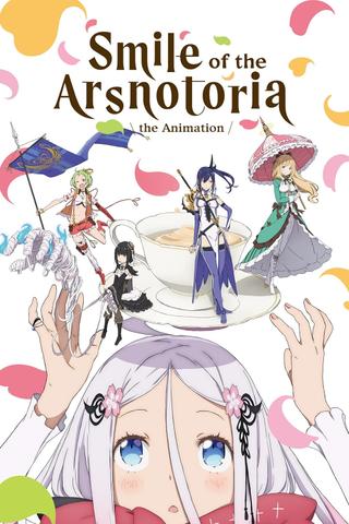 Smile of the Arsnotoria the Animation poster