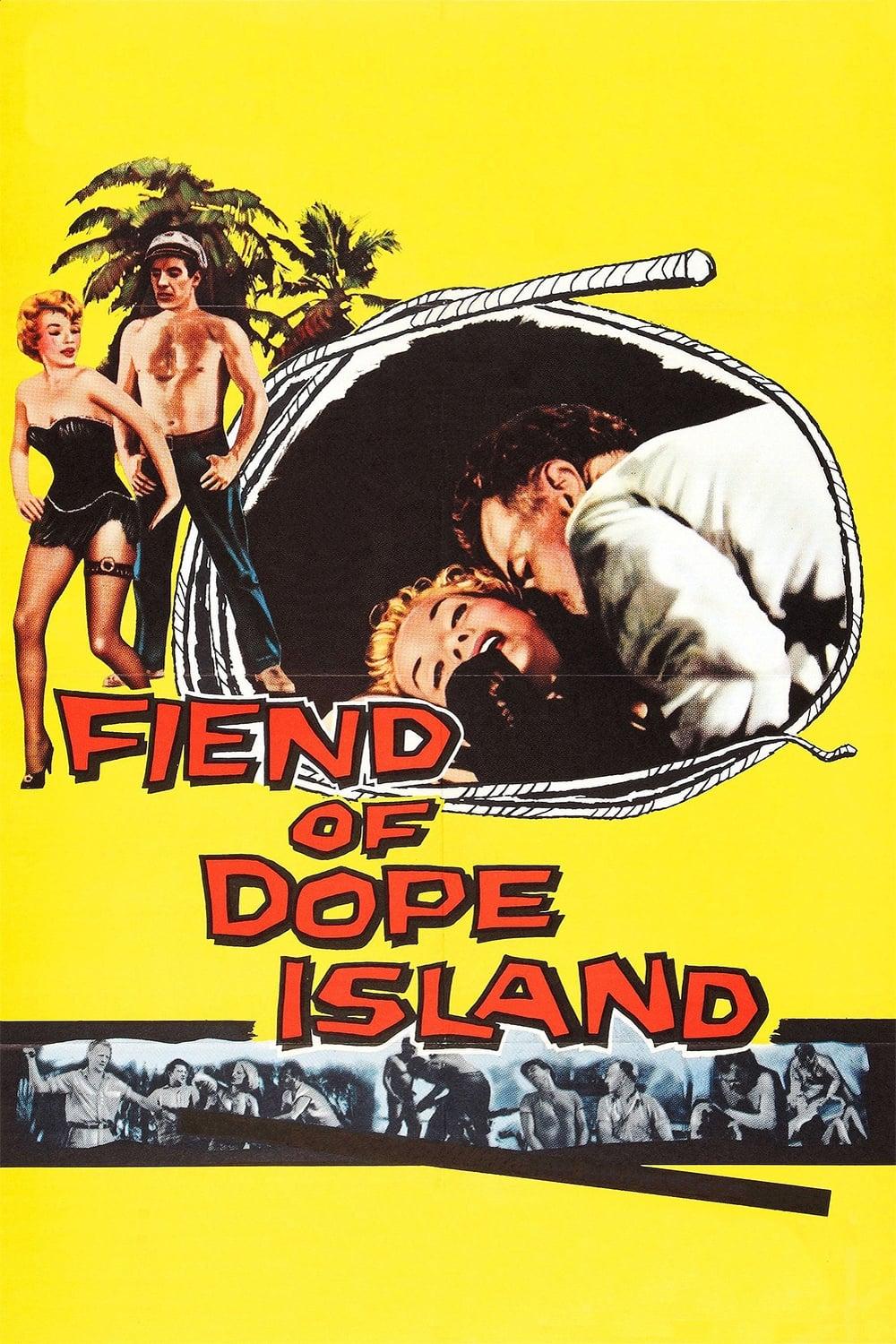 Fiend of Dope Island poster