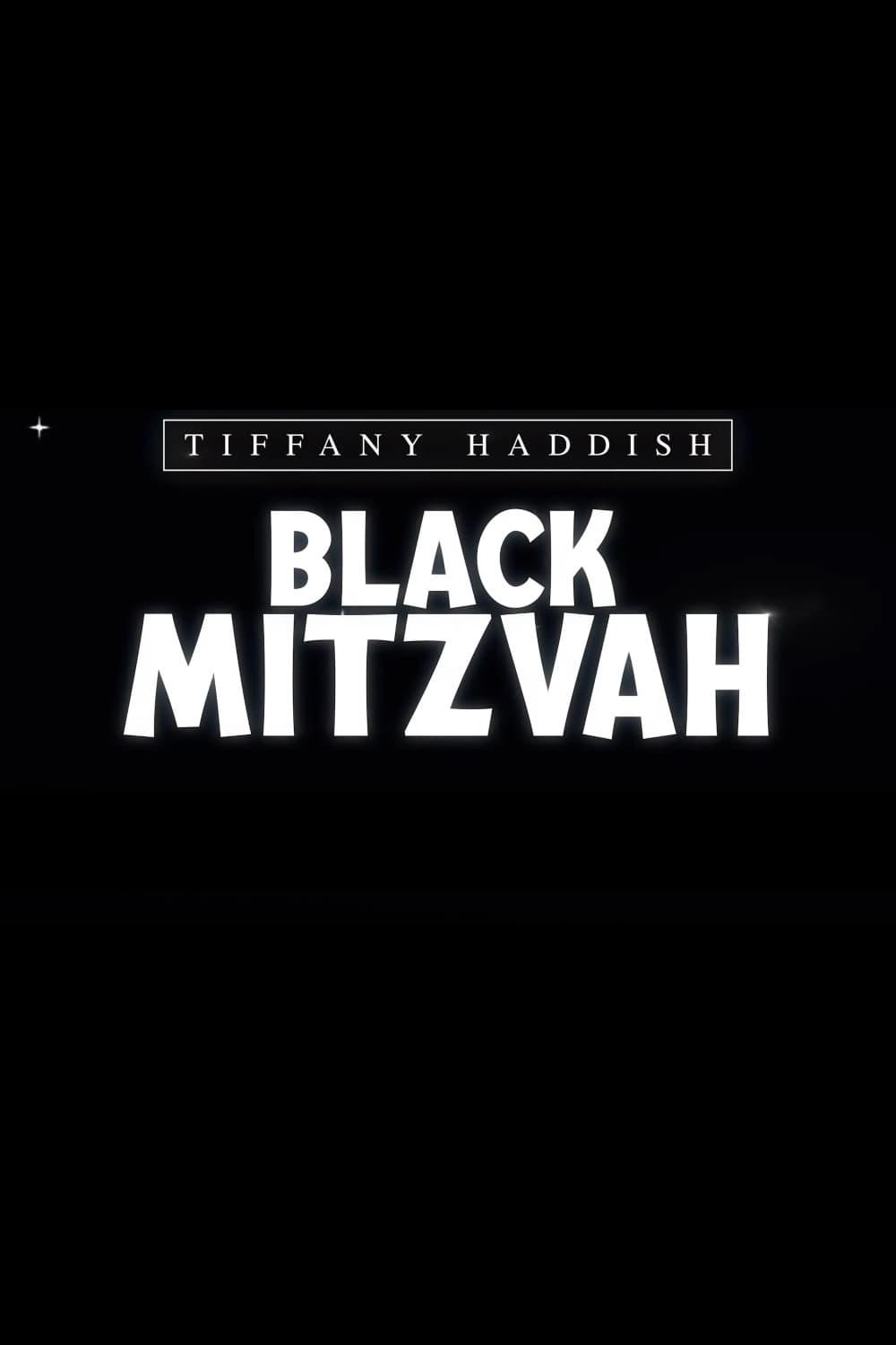 Tiffany Haddish: Black Mitzvah poster