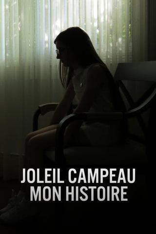 Joleil Campeau : Mon histoire poster