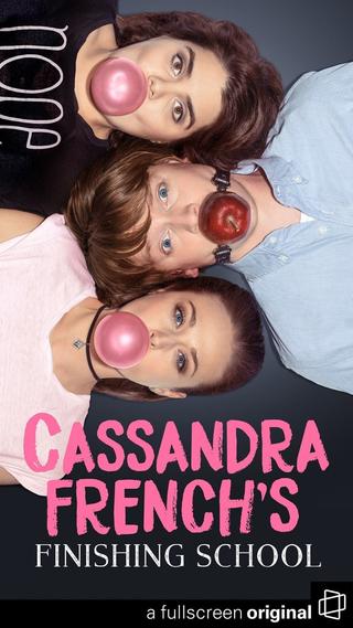 Cassandra French's Finishing School poster