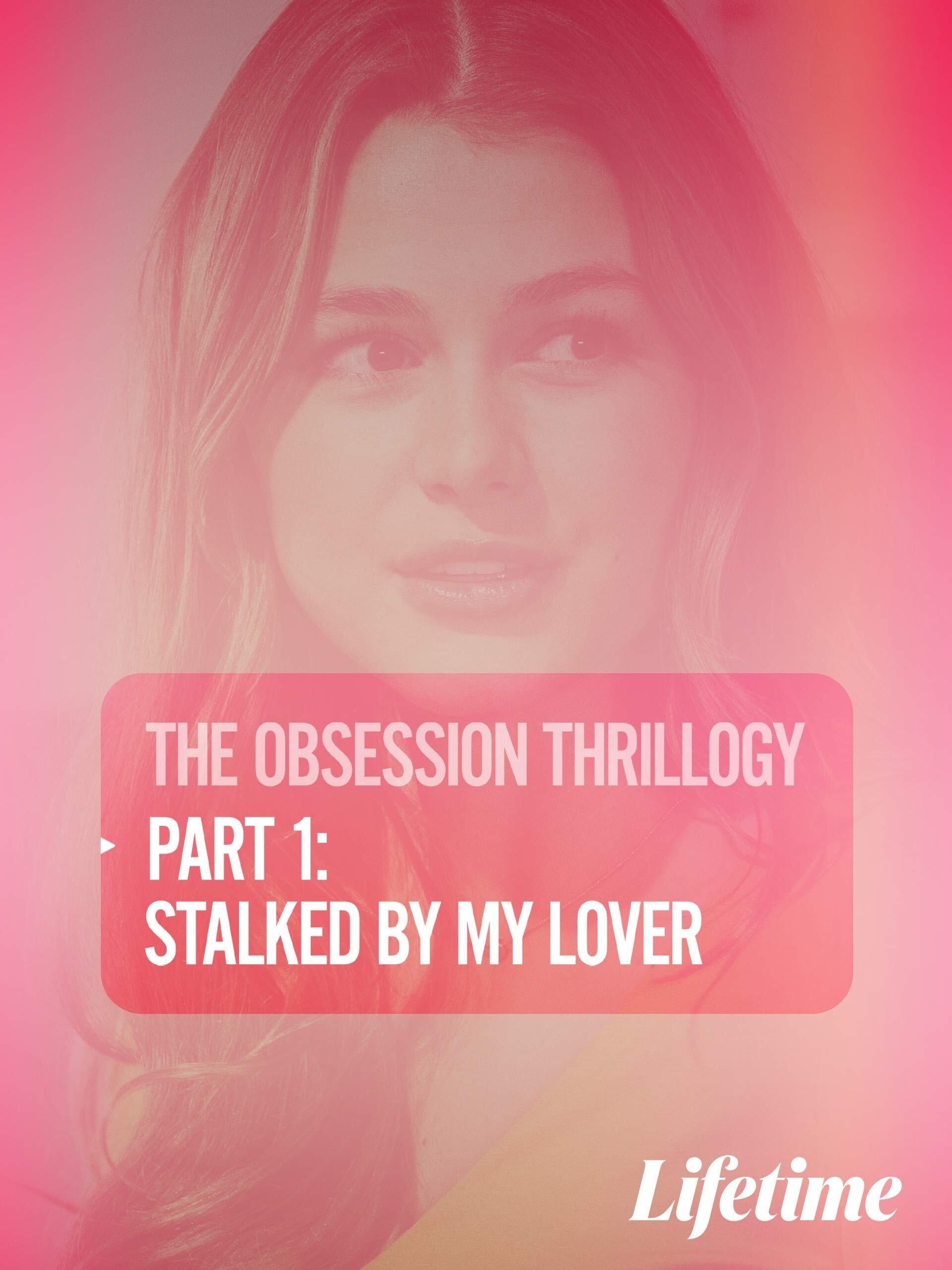 Obsession: Stalked by My Lover poster