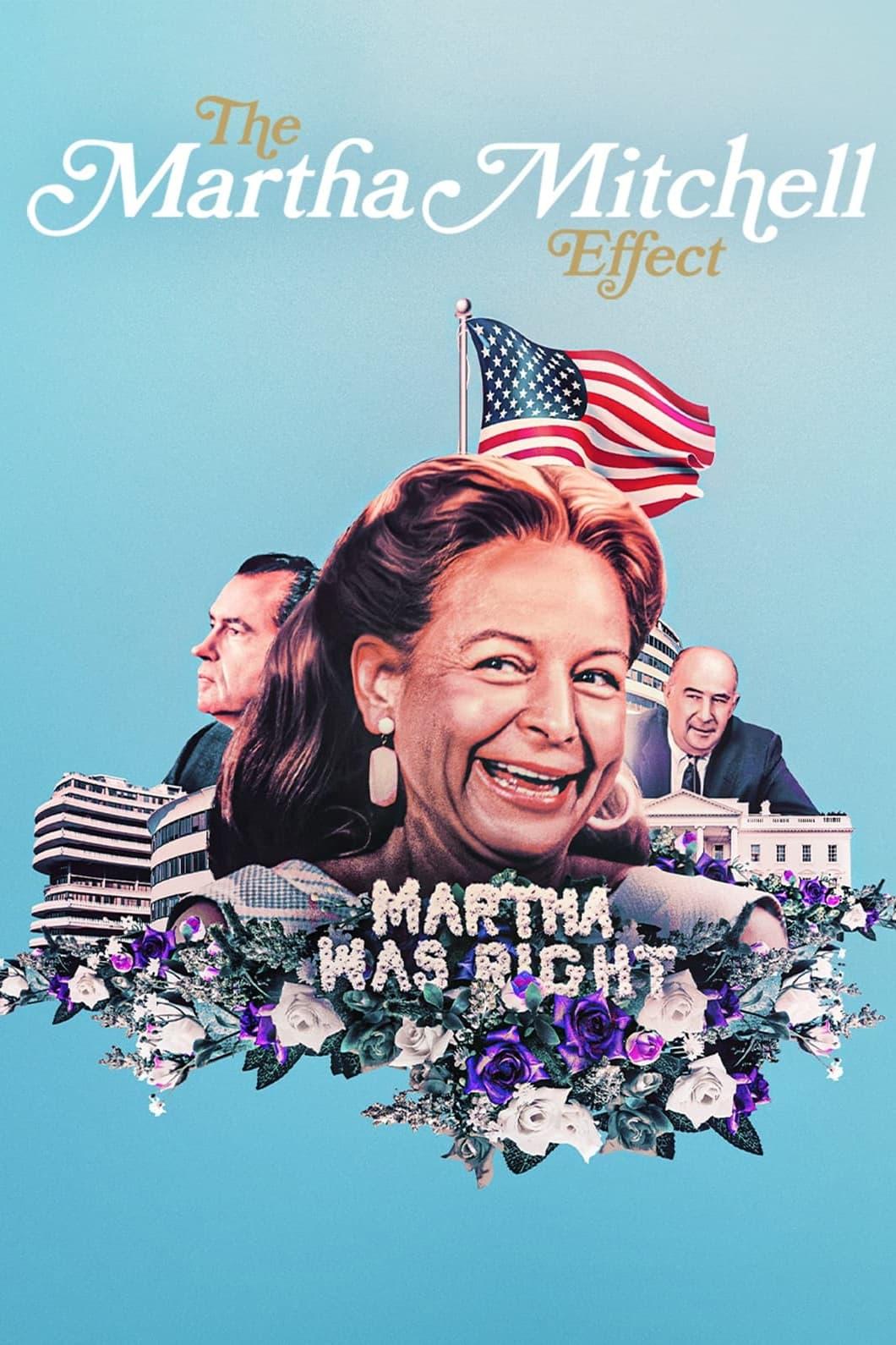 The Martha Mitchell Effect poster