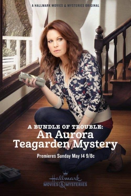 A Bundle of Trouble: An Aurora Teagarden Mystery poster