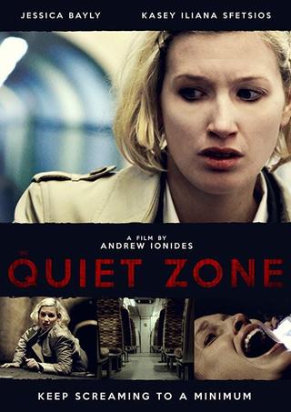 The Quiet Zone poster