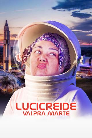 Lucicreide Goes to Mars poster