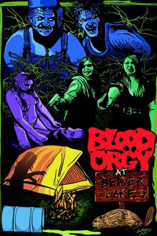 Blood Orgy At Beaver Lake poster
