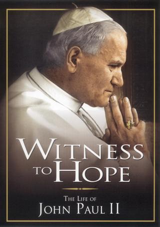 Witness to Hope: The Life of Karol Wojtyla, Pope John Paul II poster