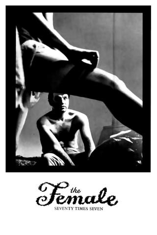 The Female: Seventy Times Seven poster