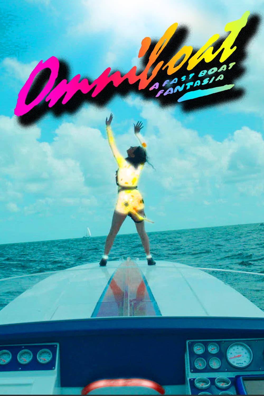 Omniboat: A Fast Boat Fantasia poster