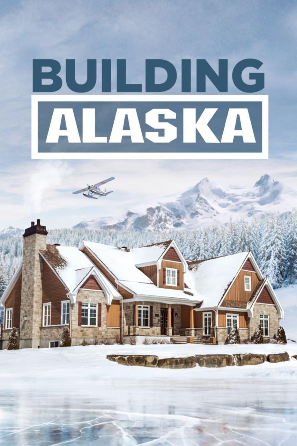 Building Alaska poster