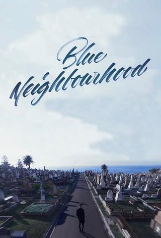 Blue Neighbourhood poster
