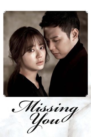 Missing You poster