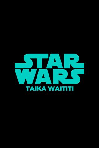 Untitled Taika Waititi Star Wars Film poster