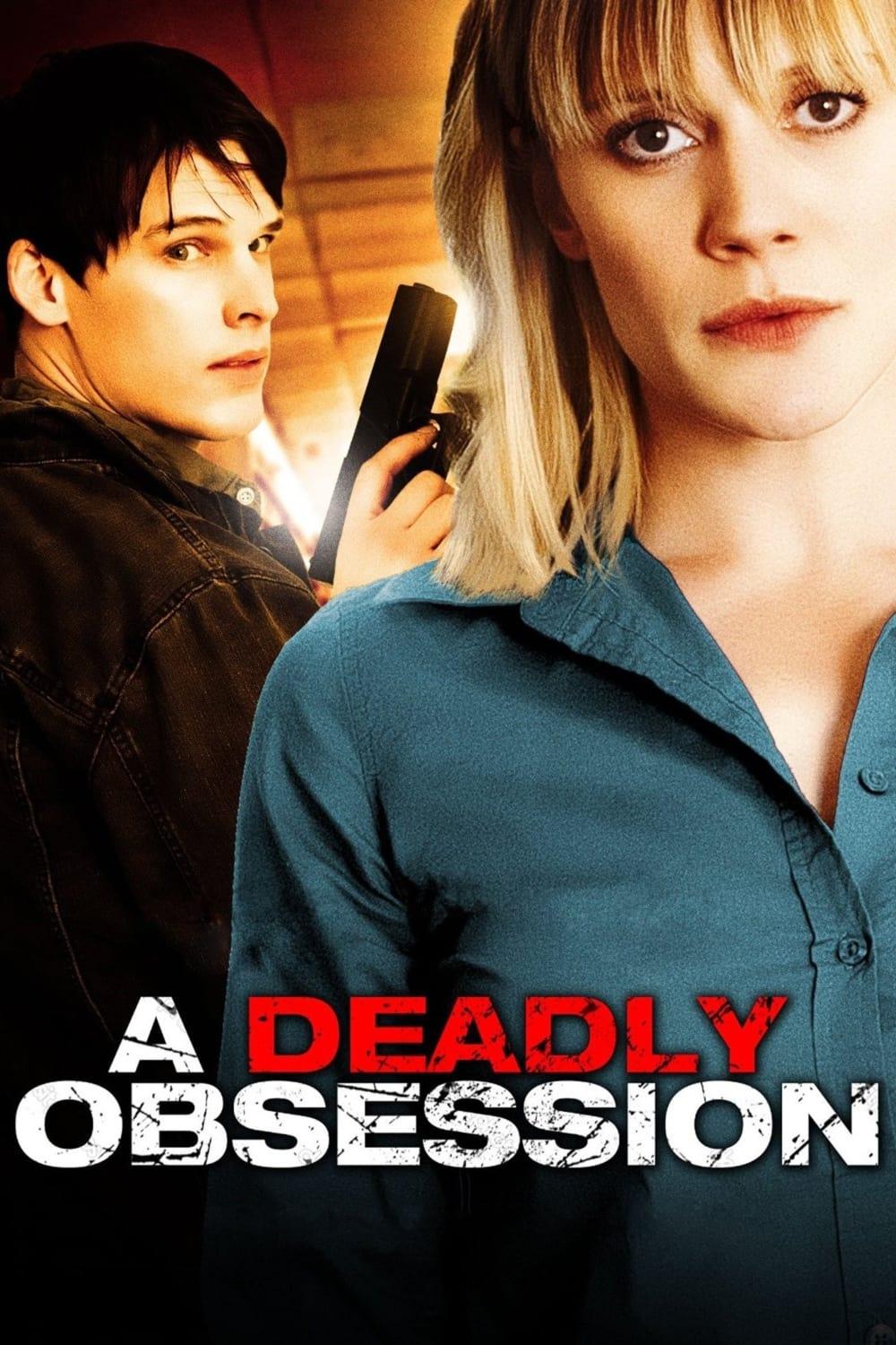 A Deadly Obsession poster