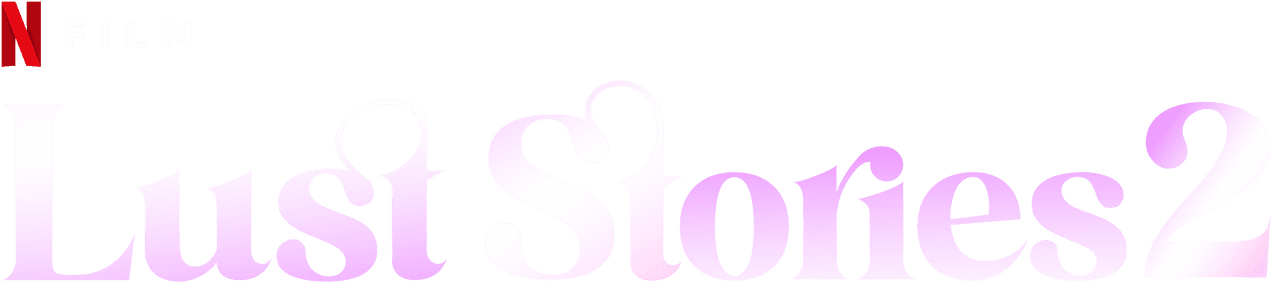 Lust Stories 2 logo