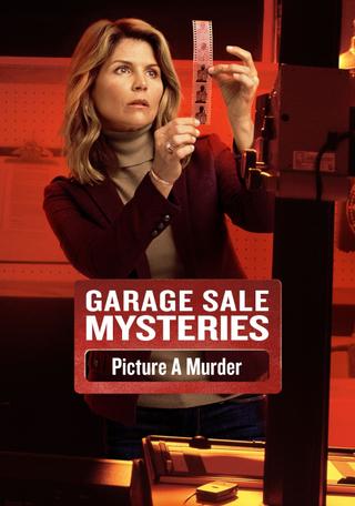 Garage Sale Mysteries: Picture a Murder poster