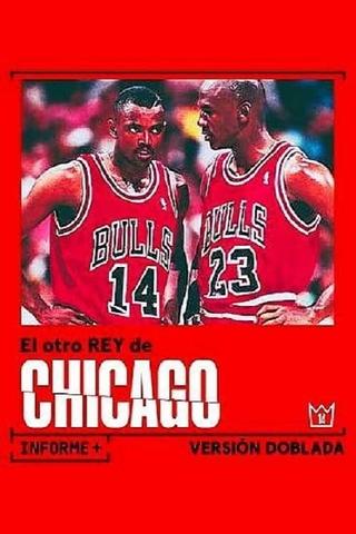 El otro Rey de Chicago poster