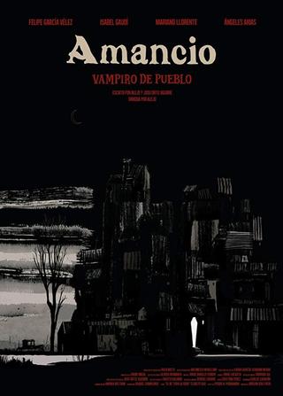 Amancio, vampiro de pueblo poster