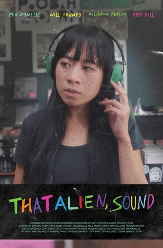 That Alien, Sound poster