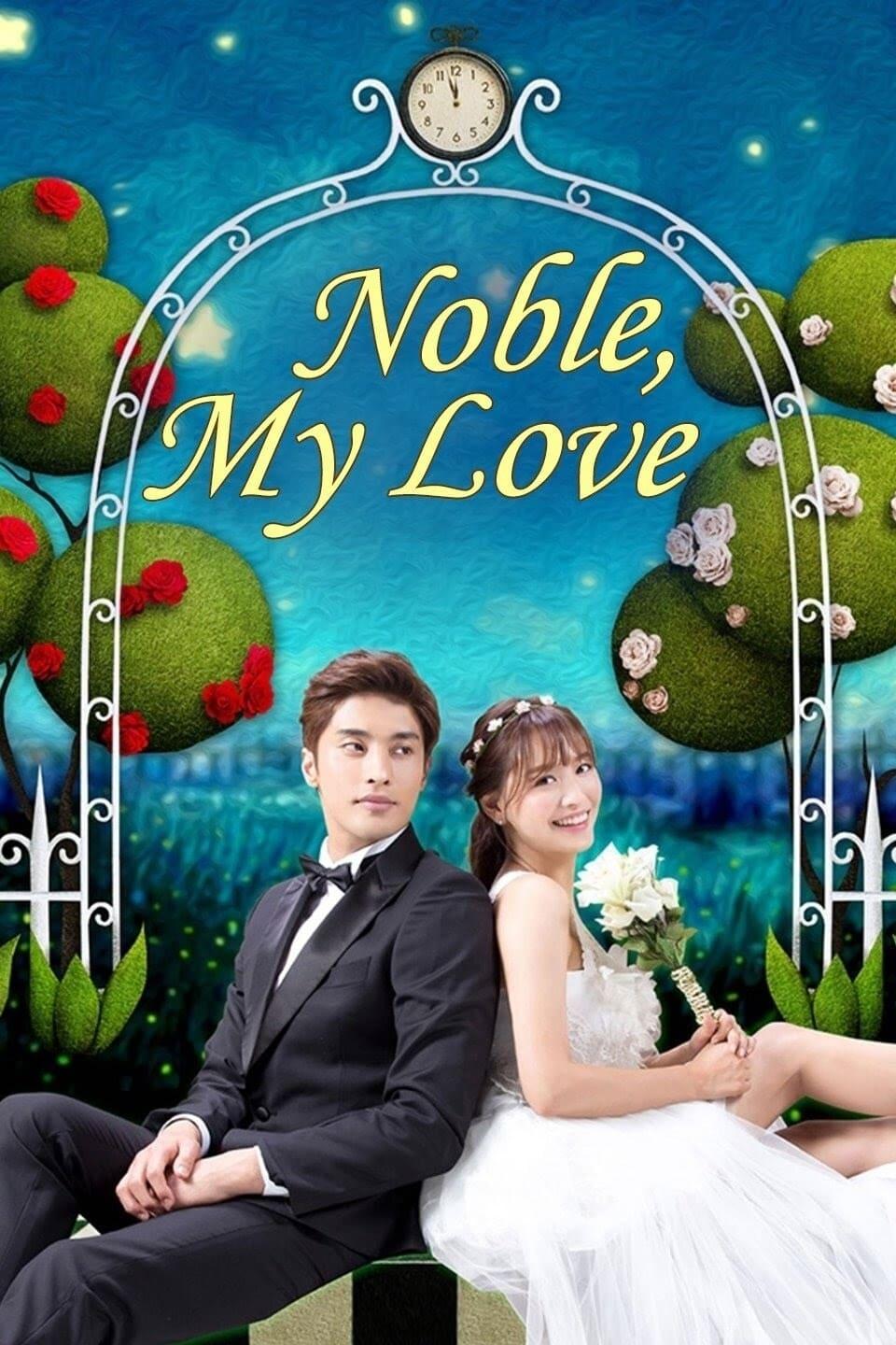Noble, My Love poster