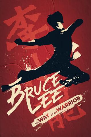 Bruce Lee: The Way of the Warrior poster
