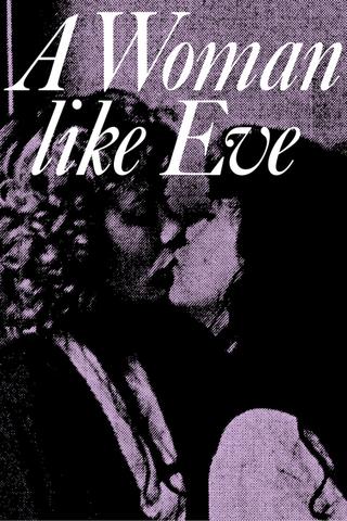 A Woman Like Eve poster