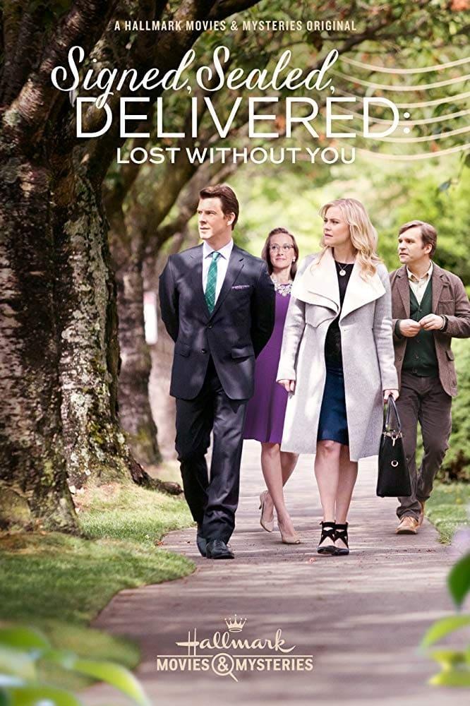 Signed, Sealed, Delivered: Lost Without You poster