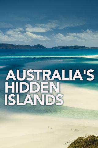 Australia's Hidden Islands poster