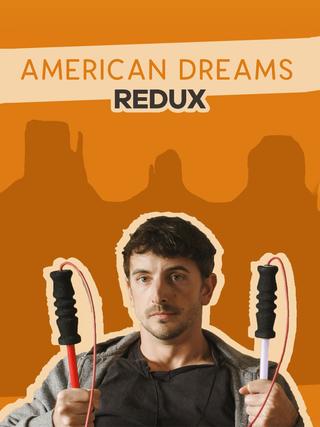 American Dreams Redux poster