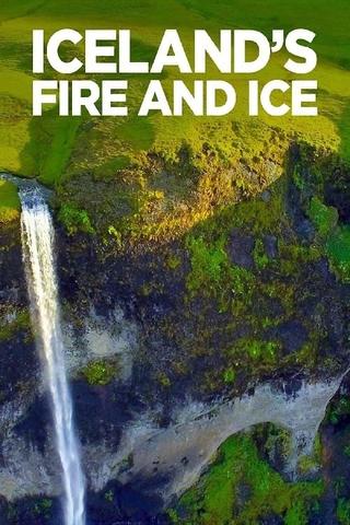 Iceland's Fire and Ice poster