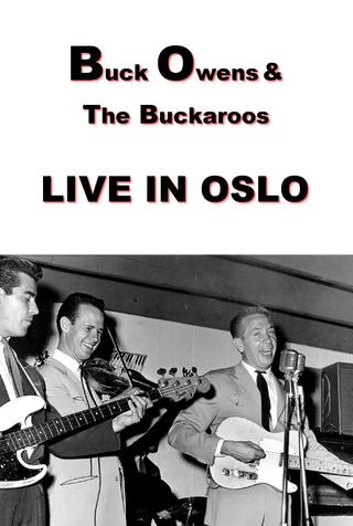 Buck Owens and The Buckaroos: Live in Oslo poster