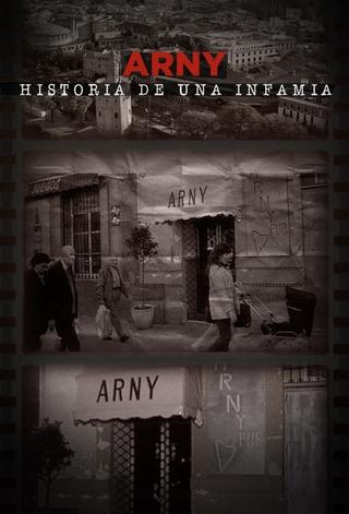 Arny, historia de una infamia poster