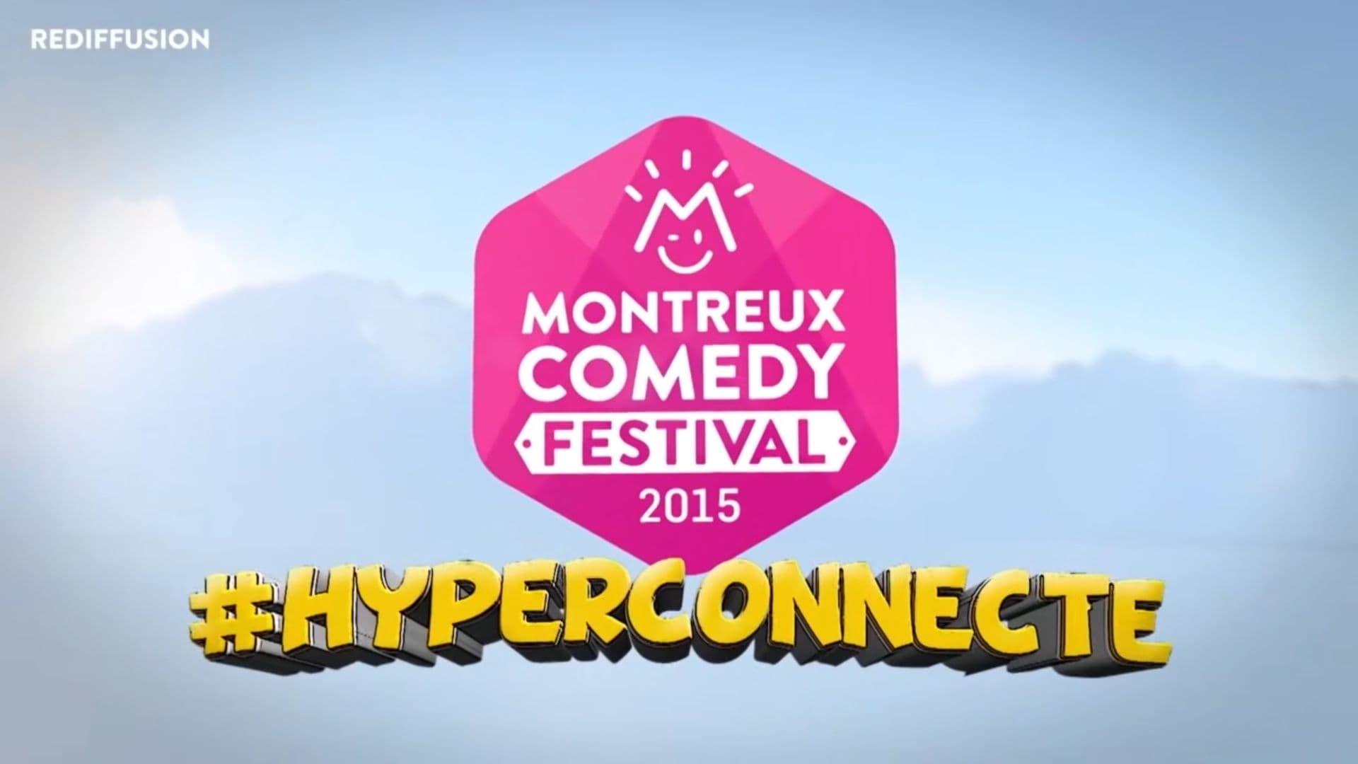 Montreux Comedy Festival 2015 - #hyperconnecté backdrop