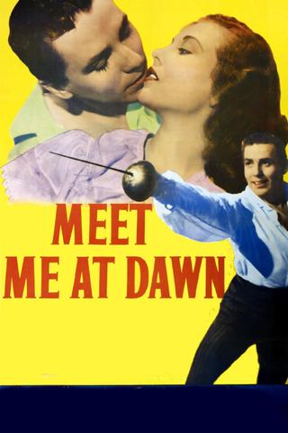 Meet Me at Dawn poster