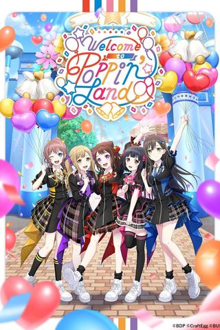 BanG Dream! 12th☆LIVE DAY1:Welcome to Poppin'Land poster