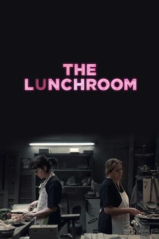 The Lunchroom poster