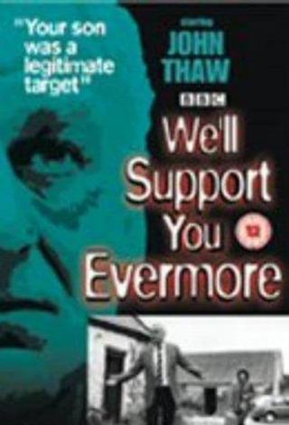 We'll Support You Evermore poster