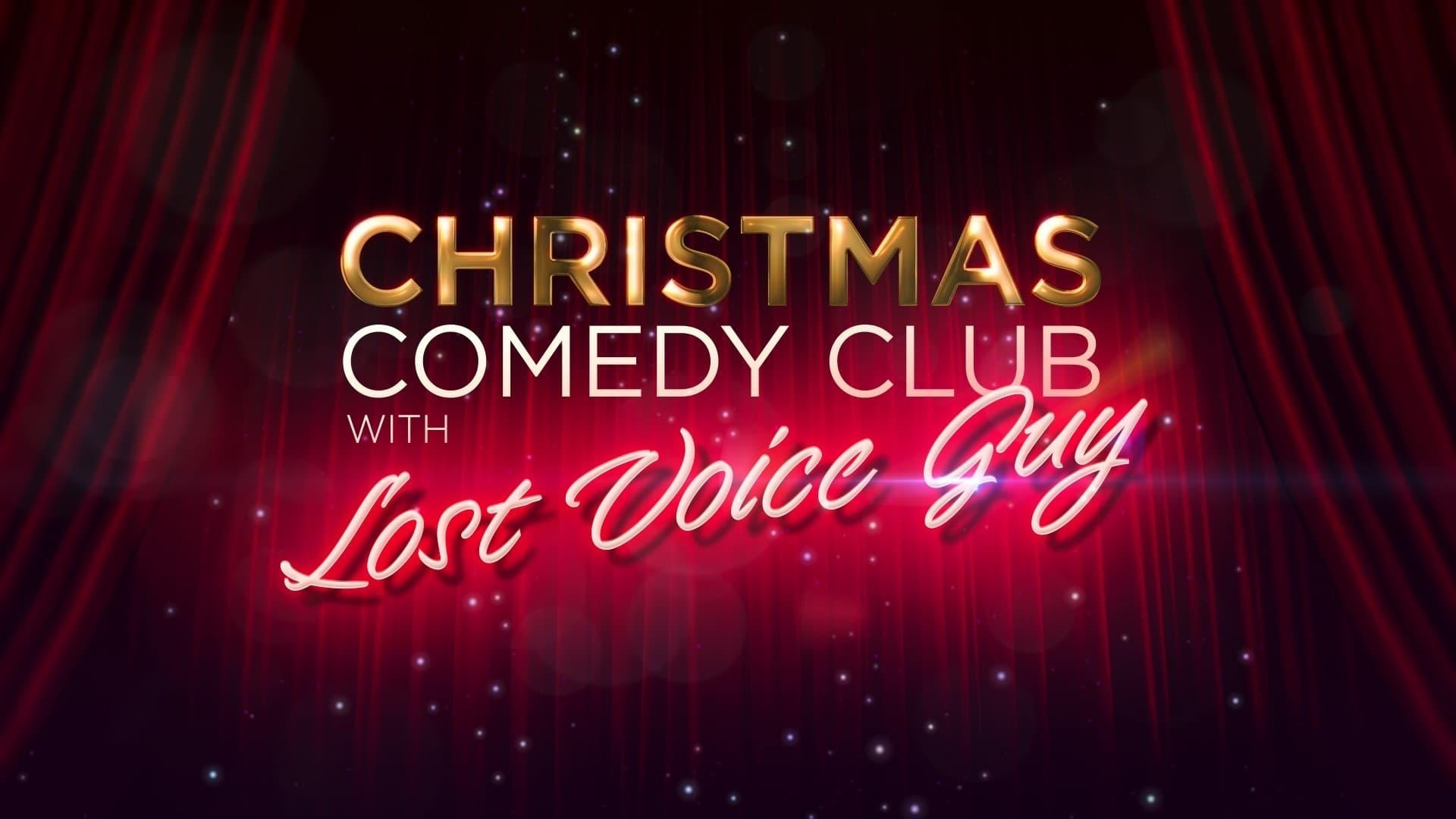 Christmas Comedy Club with Lost Voice Guy backdrop