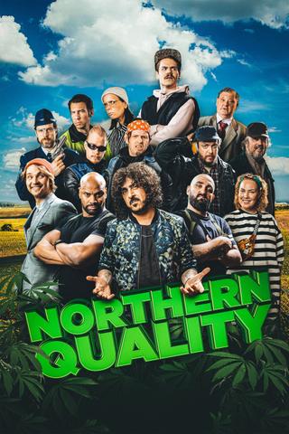 Northern Quality poster