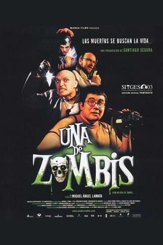 Una de zombis poster